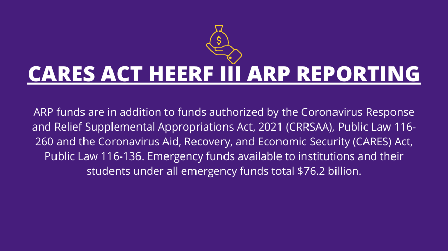 CARES HEERF III REPORTING